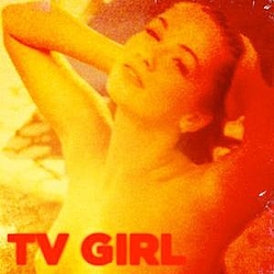 TV Girl - TV Girl EP альбом