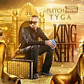 Tyga - King Shit альбом