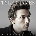 Tyler James - A Place I Go album