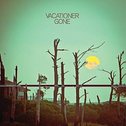 Vacationer - Gone album