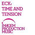 Various Artists - ECK - Time And Tension album