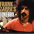 Various Artists - Frank Zappa&#039;s Jukebox: Songs That Inspired The Man альбом
