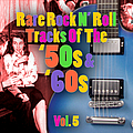Various Artists - Rare Rock N&#039; Roll Tracks Of The &#039;50s &amp; &#039;60s Vol. 5 album
