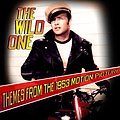 Various Artists - The Wild One (Themes From The 1953 Motion Picture) альбом