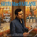 Seth MacFarlane - Music Is Better Than Words альбом