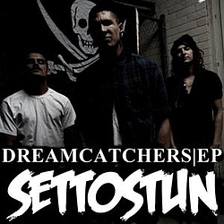 SET TO STUN - Dreamcatchers EP альбом