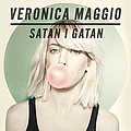 Veronica Maggio - Satan i gatan альбом