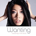 Wanting - Everything in the World album