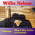 Willie Nelson - Building Heartaches альбом