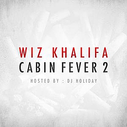 Wiz Khalifa - Cabin Fever 2 album