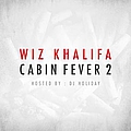 Wiz Khalifa - Cabin Fever 2 album