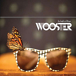 Wooster - The Heights of Things album