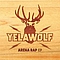 Yelawolf - Arena Rap EP album