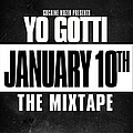 Yo Gotti - January 10th : The Mixtape! album
