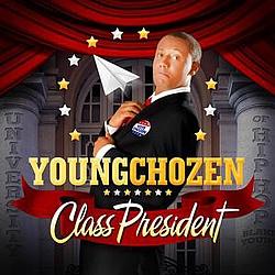 Young Chozen - Class President album