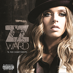 ZZ Ward - Til the Casket Drops album