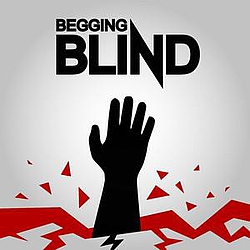 Begging Blind - Begging Blind альбом
