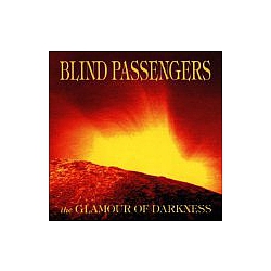 Blind Passengers - The Glamour of Darkness альбом