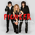 The Band Perry - Pioneer album
