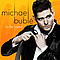 Michael Bublé - To Be Loved альбом