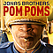 Jonas Brothers - Pom Poms альбом