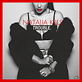 Natalia Kills - Trouble альбом