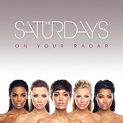 The Saturdays - On Your Radar album