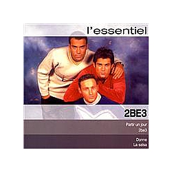 2 Be 3 - Essentiel 2 альбом