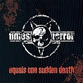 2 Times Terror - Equals One Sudden Death album