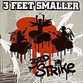 3 Feet Smaller - 3rd Strike альбом