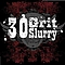 30 Grit Slurry - 30 Grit Slurry album