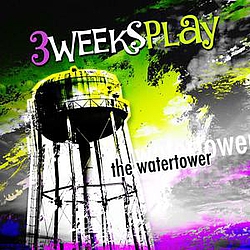 3weeksplay - The Watertower &quot;EP&quot; альбом