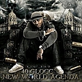 40 Glocc - New World Agenda album