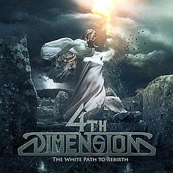 4th Dimension - The White Path to Rebirth альбом