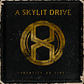 A Skylit Drive - Identity On Fire album A Skylit Drive - Identity On Fire album