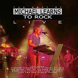 Michael Learns To Rock - The Best Of Michael Learns To Rock Live album