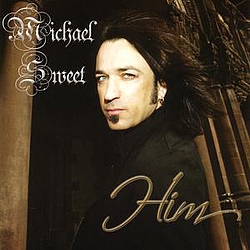 Michael Sweet - Him альбом