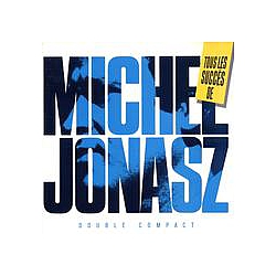 Michel Jonasz - Tous Les SuccÃ¨s De Michel Jonasz album