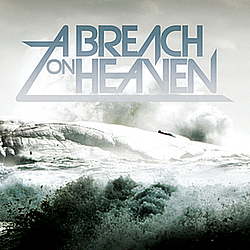 A Breach On Heaven - Through the Mirror альбом