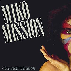 Miko Mission - One step to heaven альбом