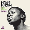 Miriam Makeba - South Africa&#039;s Skylark: Classic &amp; Rarities album