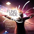 Misty Edwards - Fling Wide album