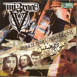Mizraab - Mazi Haal Mustaqbil album