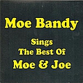 Moe Bandy - Sings The Best Of Moe &amp; Joe альбом