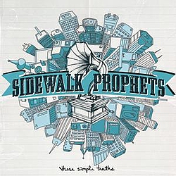 Sidewalk Prophets - These Simple Truths альбом