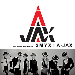 A-Jax - 2MYX альбом