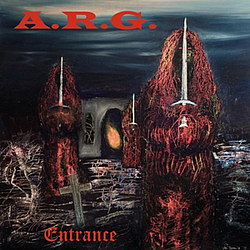 A.R.G. - Entrance альбом