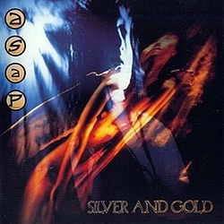 A.s.a.p. - Silver and Gold album
