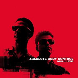 Absolute Body Control - Wind[Re]Wind album