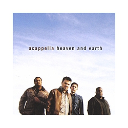 Acappella - Heaven And Earth album